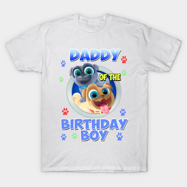 Daddy of The Birthday Boy - Puppy dog pals T-Shirt by SusieTeeCreations